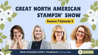 Открытка-трансформер Lovely Arrangements / Великое североамериканское шоу Stampin' Show / Эпизод 2
