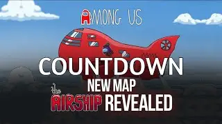 NEW Among Us AIR SHIP Map Countdown! I LIVE | Come Join