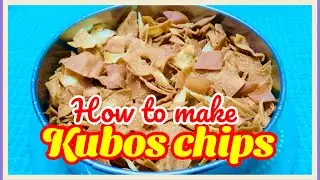 How to make kubos chips