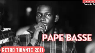 PAPE BASSE 🎤   - Rétro Thiante 2011👌🏽🏳🏴