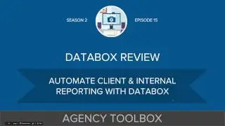 Databox Review: Automated Client Reporting for Agencies &mdash; #AgencyToolbox