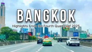 Bangkok City 4K - Highlights From the Fourth Quarter of 2025 - Thailand  