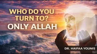 Allah Brings You Back Through Blessings and Trials | Dr. Haifaa Younis