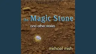 The Magic Stone (Story)