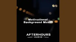 Motivational Background Music