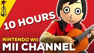 Mii Channel Theme (10 HOURS) [Violin/Viola/Guitar Cover] || String Player Gamer