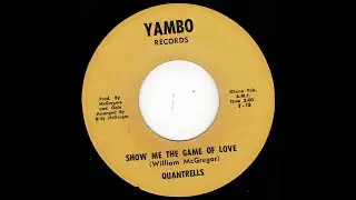Quantrells - Show Me The Game Of Love - (Yambo)
