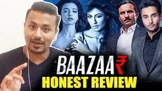 Baazaar Movie | HONEST REVIEW | Saif Ali Khan, Rohan Mehra, Radhika, Chitrangda