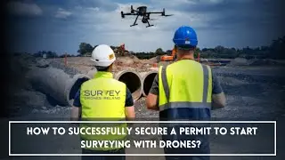 How To Successfully Secure Permit To Start Surveying With Drones - Survey Drones Ireland