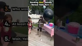 Ranking Best Gender Reveal Fails Part 2