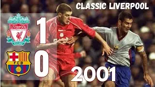 Liverpool vs Barcelona 1-0 (Agg 1-0) | UEFA Cup 2000-2001 | Semi-final 2nd leg | Extended Highlights