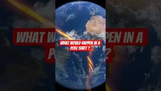 What Would Happen in a Pole Shift? watch the full length video to learn more