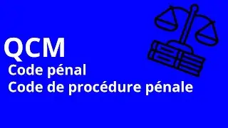 QCM - Code P&eacute;nal et Code de Proc&eacute;dure P&eacute;nale - Rescue MS