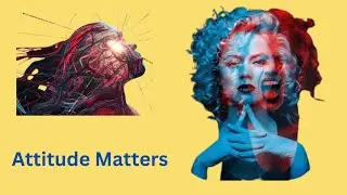Attitude Matters l Positive Attitude and Negative Attitude l Brent M. Jones