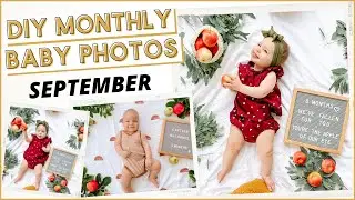DIY MONTHLY BABY PHOTO AT HOME | Fall September Milestone Photoshoot Ideas + Tips!
