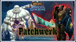 WOTLK Naxxramas 10 - Patchwerk - Protection Warrior POV [ Main Tank ]