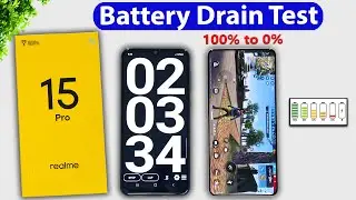 Realme 15 Pro Battery Drain Test || 100 to 0%, Battery Test