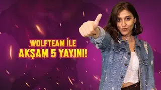 TheMathilda  ile Canlı Yayın | Wolfteam