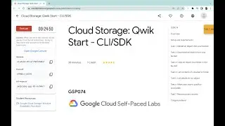 Cloud Storage: Qwik Start - CLI/SDK || #qwiklabs || #GSP074