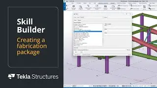 Creating fabrication package in Tekla Structures