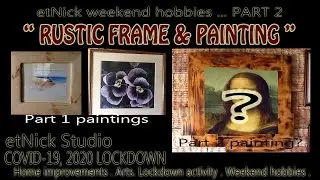 Diy picture frame/ Weekend hobby projects/ Customized weekend project/ How to paint Lake/ Part 2