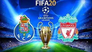 FIFA 20 | FC Porto vs Liverpool - UEFA Champions League - Full Match & Gameplay