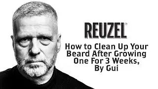 How To Clean Up Your Beard After Three Weeks