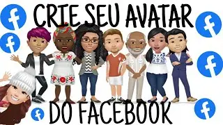COMO CRIAR O SEU AVATAR DO  FACEBOOK 2020 - TUTORIAL R&Aacute;PIDO E SIMPLES #avatardofacebook #avatar