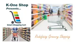 FIRST FULL Autonomous Shopping Cart. *REDEFINING GROCERY SHOPPING* (OFFICIAL)