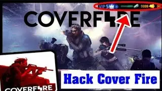 Hack of cover fire by Mod Apk