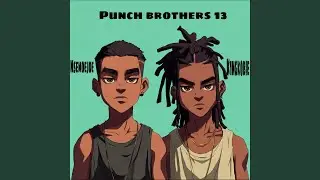 Punch Brothers 13 (Intro) (feat. Nsemoejoe)