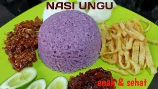 Cara Membuat Nasi Ungu||Nasi Uduk Ubi Ungu yang Mudah dan Simpel