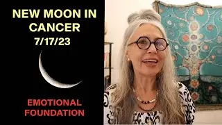 New Moon in Cancer July 17th 2023 and the Nodal Axis Shift into Aries and Libra