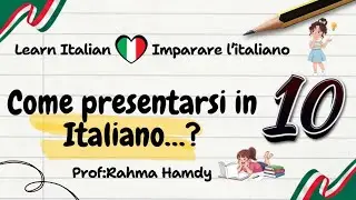 🇮🇹 Come presentarsi in italiano (A1) ✨🎓 كيف تقدم نفسك بالإيطالية للمبتدئين
