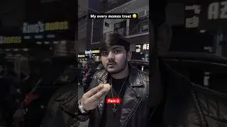 My every momos treat 🥲 | Part-2 | Hassu