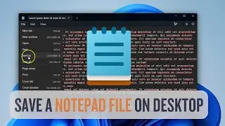 How to Save a Notepad File on Desktop &mdash; Simple Windows Tutorial!