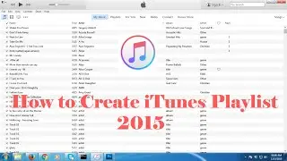 How to Create Music Playlist in iTunes