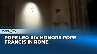Pope Leo XIV Prays at the Tomb of Pope Francis in Rome