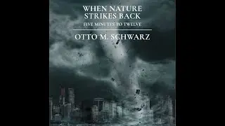 WHEN NATURE STRIKES BACK (Concert Band) - Otto M. Schwarz