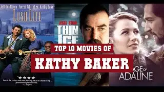Kathy Baker Top 10 Movies | Best 10 Movie of Kathy Baker