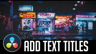 How to Add Text to Video in DaVinci Resolve 16 - Tutorial for Beginners