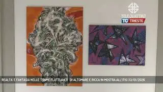 REALTA' E FANTASIA NELLE 'TRAME FLUTTUANTI ' DI ALTOMARE E RICCA IN MOSTRA ALL'ITIS | 13/01/2026