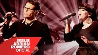 Jes&uacute;s Adri&aacute;n Romero, Rocio Cereceres - Hasta Acabar Mi Viaje (Video Oficial)
