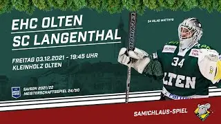 3.12.2021 EHC Olten - SC Langenthal 3:2