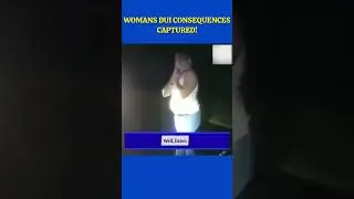Woman&rsquo;s DUI Consequences Captured! #shorts 