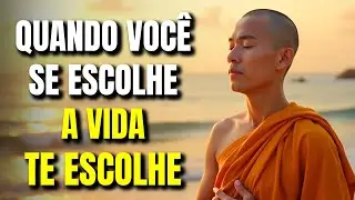 ESCOLHA a Si Mesmo e TRANSFORME Sua Vida | Budismo e Autocompaixão