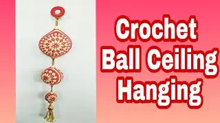 Crochet Ceiling Hanging