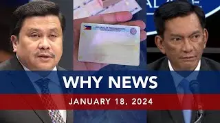 UNTV: WHY NEWS |   January 18, 2024