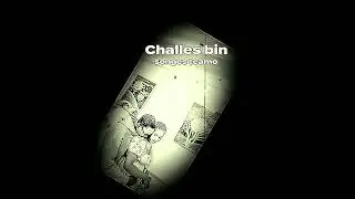 Challes bin_songs_team_(offcial audio)
