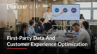 First-Party Data and Customer Experience Optimization